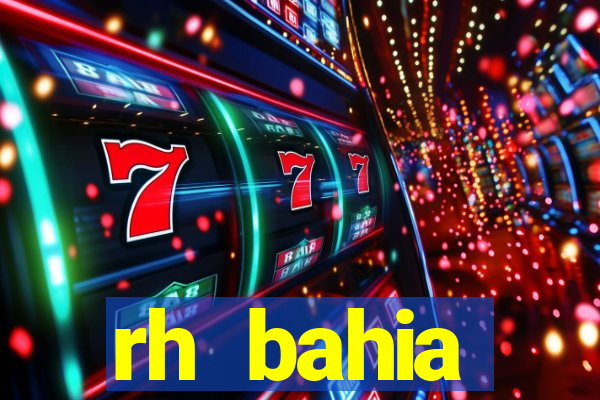 rh bahia contracheque 2022